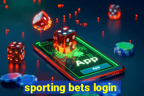 sporting bets login